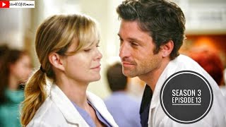 Grey's Anatomy Season 3 Episode 13 | Meredith Is Not Speaking With Derek | I am Always Gonna Showup