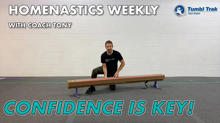 Homenastics Weekly - Confidence is Key!