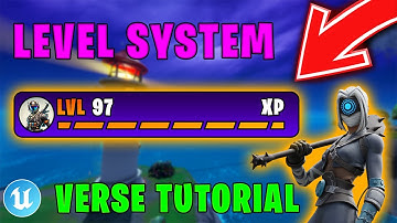 How To Make A Custom Leveling System With Save in UEFN (Verse Tutorial)