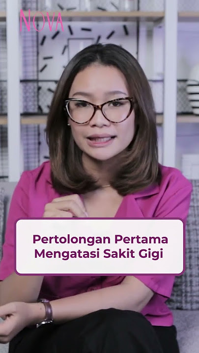 3  Cara Menghilangkan Sakit Gigi dengan Cepat