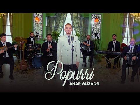 Anar Əlizadə — Popurri (2023)