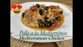Pollo a la Mediterránea / Mediterranean Chicken / 😋Super Rápido /Se prepara en pocos minutos 😍👍#62