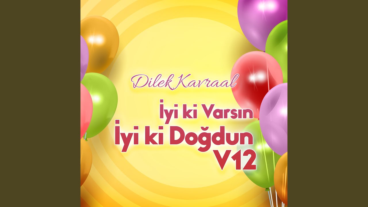 Cover Adil İyi ki Varsın İyi ki Doğdun