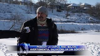 Pescuit La Copcă, Risc Major Avertismentul Salvatorilor Din Soroca