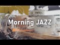 Happy Morning JAZZ - Good Mood Jazz Cafe & Bossa Nova Music for Start the Day