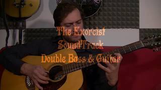 The Exorcist SoundTrack - Double Bass Solo