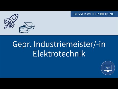 Gepr. Industriemeister/-in Elektrotechnik
