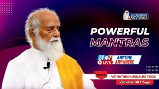 Powerful Mantras for Peace &amp; Divine Energy | SKY Yoga 24x7 Live Meditation | Vethathiri Maharishi