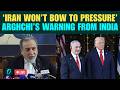 FM Araghchi Slams U.S, Israel LIVE: Iran Joins BRICS Leaders; Drops CHILLING Message For UAE