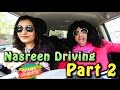 Nasreen Driving Part 2 Rahim Pardesi 