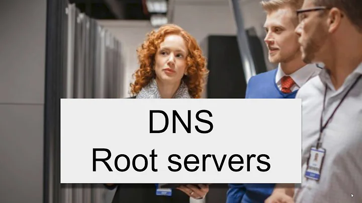 DNS Explained:  Understanding root servers