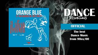 Orange Blue - If You Wanna Be (My Only) (ECU Dance Mix) (Official Audio) - Dance Essentials