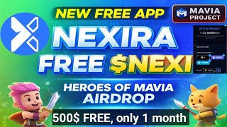 Nexira New Free Mining App | Heroes of Mavia Airdrop | Free $NEXI screenshot 1