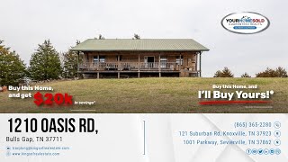 1210 Oasis Rd, Bulls Gap, TN 37711 | 865-365-2280