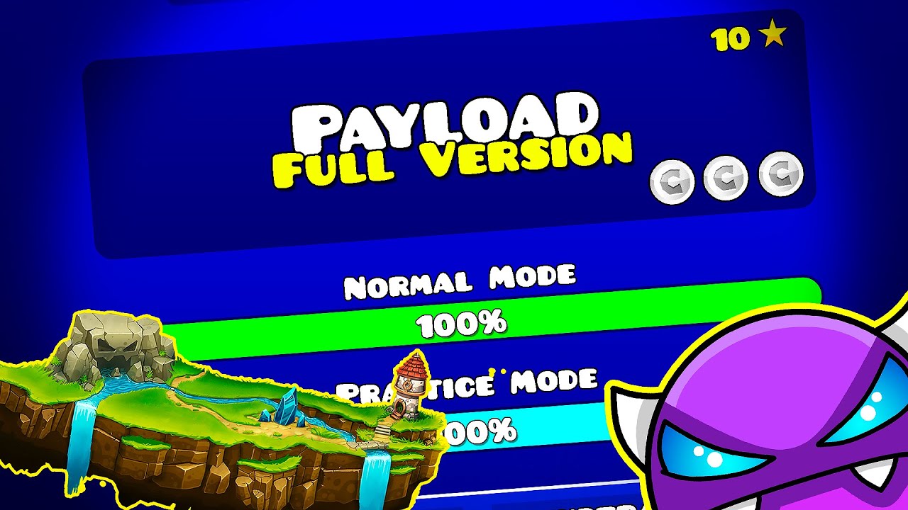 PAYLOAD FULL VERSION BY SLOTHBLOCK  Geometry Dash 211