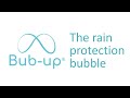 Bubup reveal  the rain protection bubble version franaise