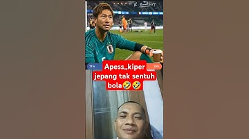 apes.kiper jepang #vidioviral #memengakakkocak #funny #timnas #jepang