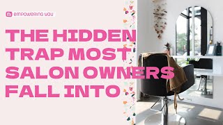 Why Being Busy is KILLING Your Salon Business