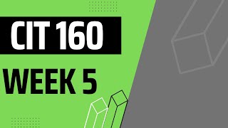 Week 5 - Intro to HTML and JavaScript (CIT 160)