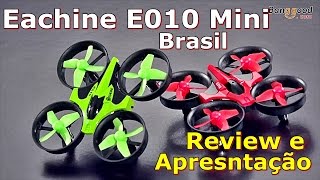 Eachine E010 Mini - Review Eachine E010 Brazil - Do It Yourself - FVM