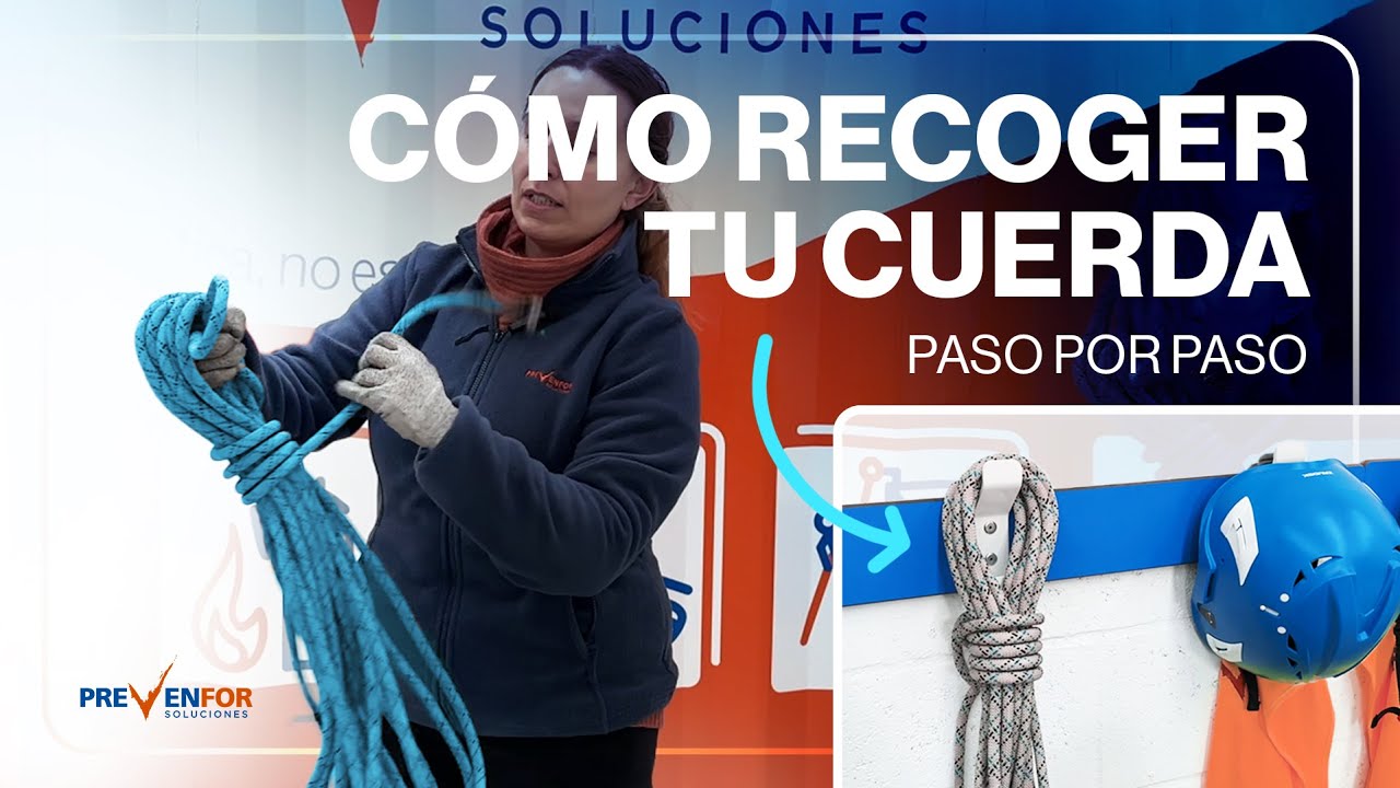 ¿Cómo guardar tu cuerda? - Prevenfor Soluciones