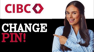 How To Change Pin Of CIBC Credit Card (2025)