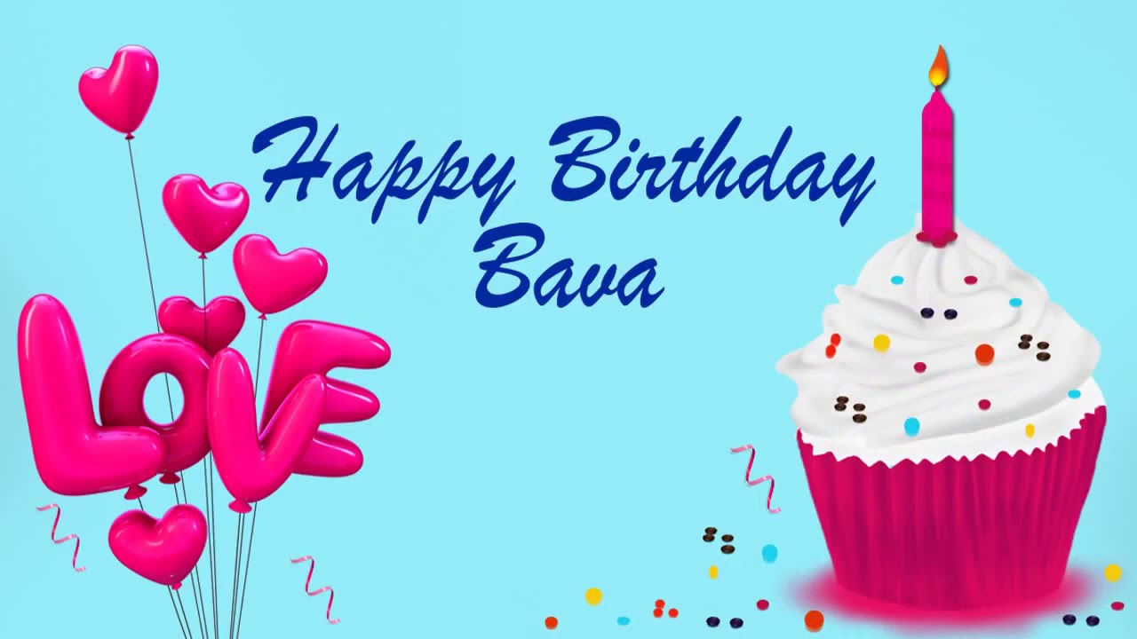 Happy Birthday Bava Image Wishes Lovers Video Animation - YouTube