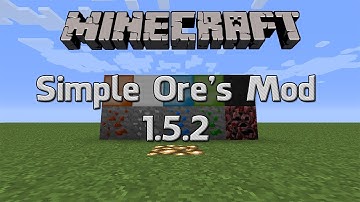 Minecraft | Mod Review | Simple Ores 1.5.2