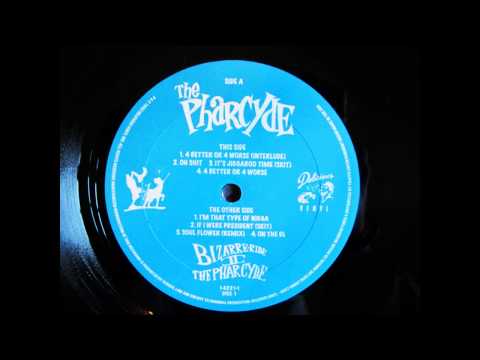 The Pharcyde - On The DL