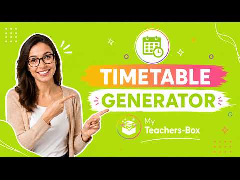 Timetable Generator Tutorial | My Teachers Box
