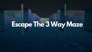 Fortnite Escape The 3 Way Maze Tutorial