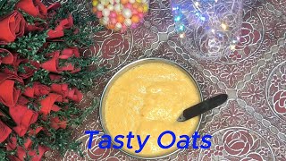 Homemade Oats and papaya meal - baby cereal for 6 + months old | Healthy Recipe