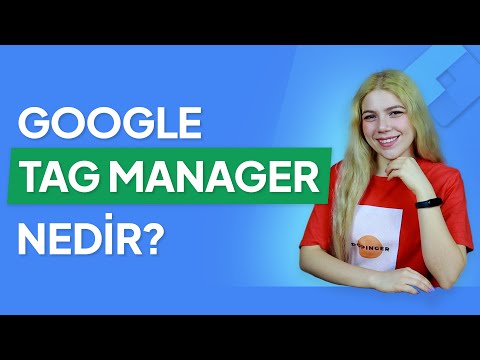 Video: Google Tag Manager hesabı nədir?