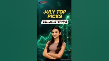 Top Stocks for July 2025 from Kotak Securities Research Team