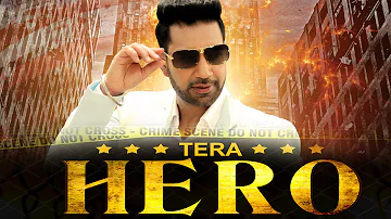 Tera Hero - Kamal Heer