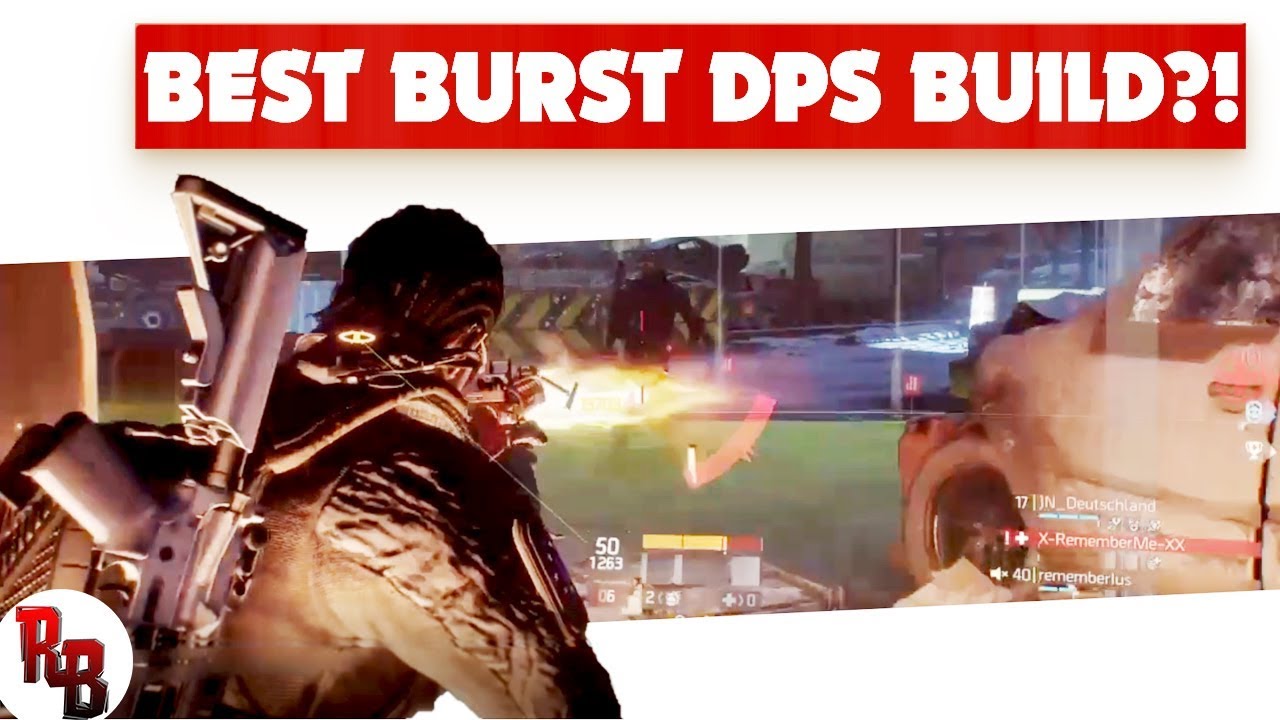 The Division  I  Best burst DPS Build?!