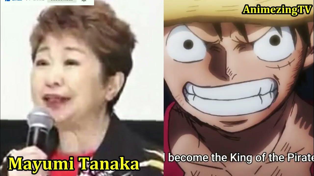 Luffy Voice Actor / Mayumi Tanaka / One Piece / Japanese Seiyuu / Monkey D. Luffy YouTube
