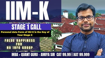 IIM Kozhikode Stage 1 Calls Out | A False Hope or A Gateway |  What to do Now -  Amiya Sir