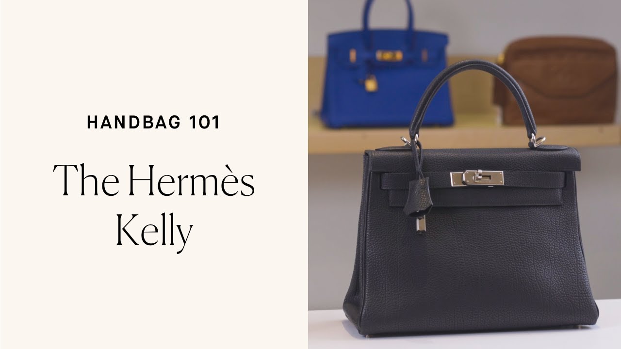 Hermès 101: The Kelly Breakdown - The Vault
