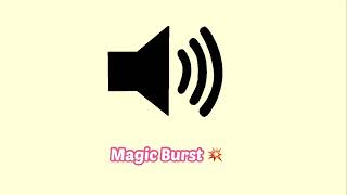 Magic Burst Sound Effect