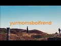 Yurmomsboifrend Re Dear Ex Official Video Yurmomsboifrend Re Dear Ex Official Video
