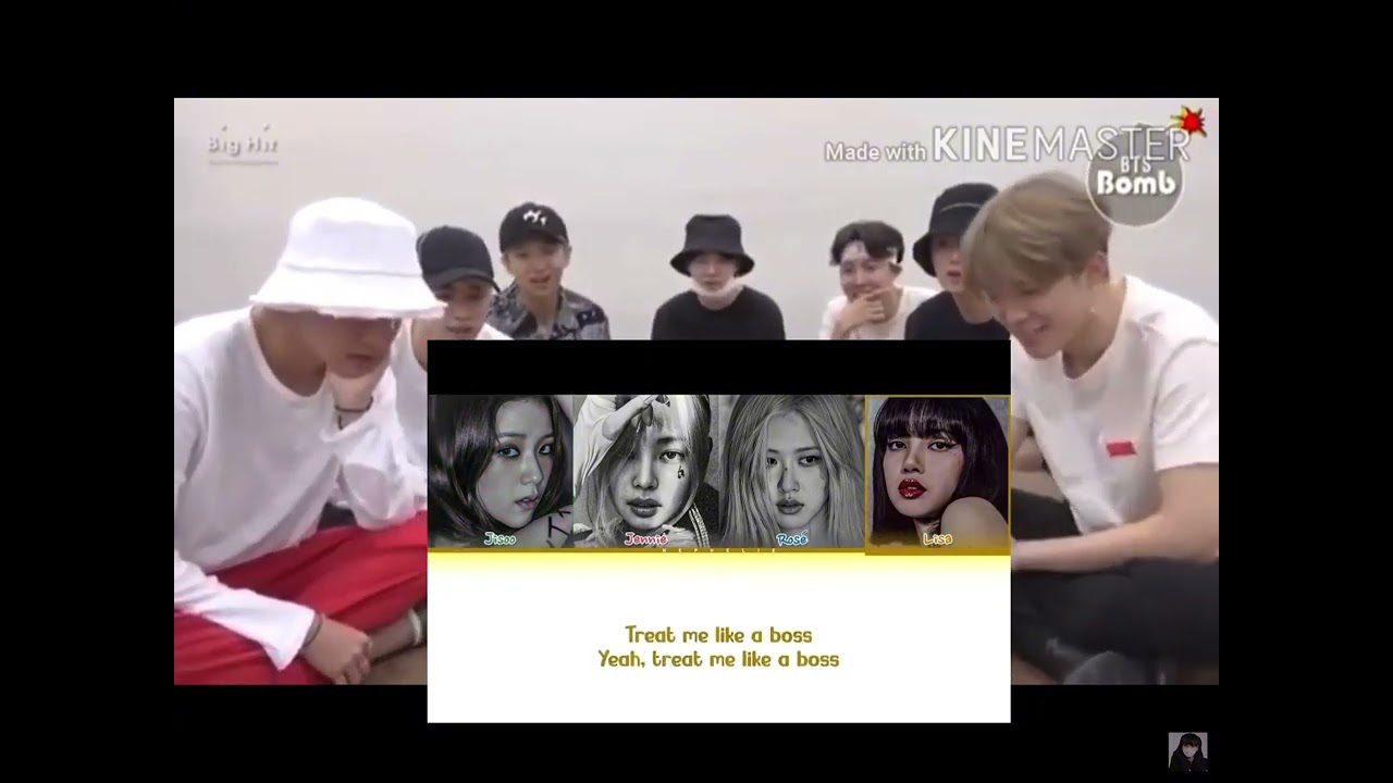 Bts reaction to  BLACKPINK like a boss