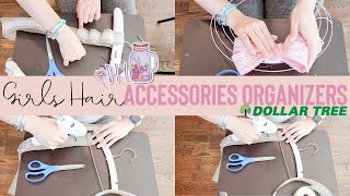 DOLLAR TREE DIY GIRLS HAIR BOW HOLDER AND ORGANIZING IDEAS #dollartree #diy  #dollartreediy 