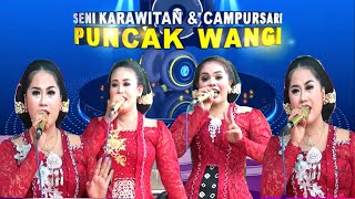 🔴LIVE KARAWITAN PUNCAK WANGI-KALIPANG KABUH BERGOYANG BERSAMA NING LITA-HARTATIK-RENY-YAYUK