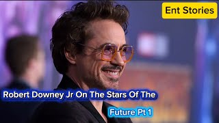 Why Robert Downey Jr doesn't believe media influencers are the future's stars Pt 1 | Ent Stories