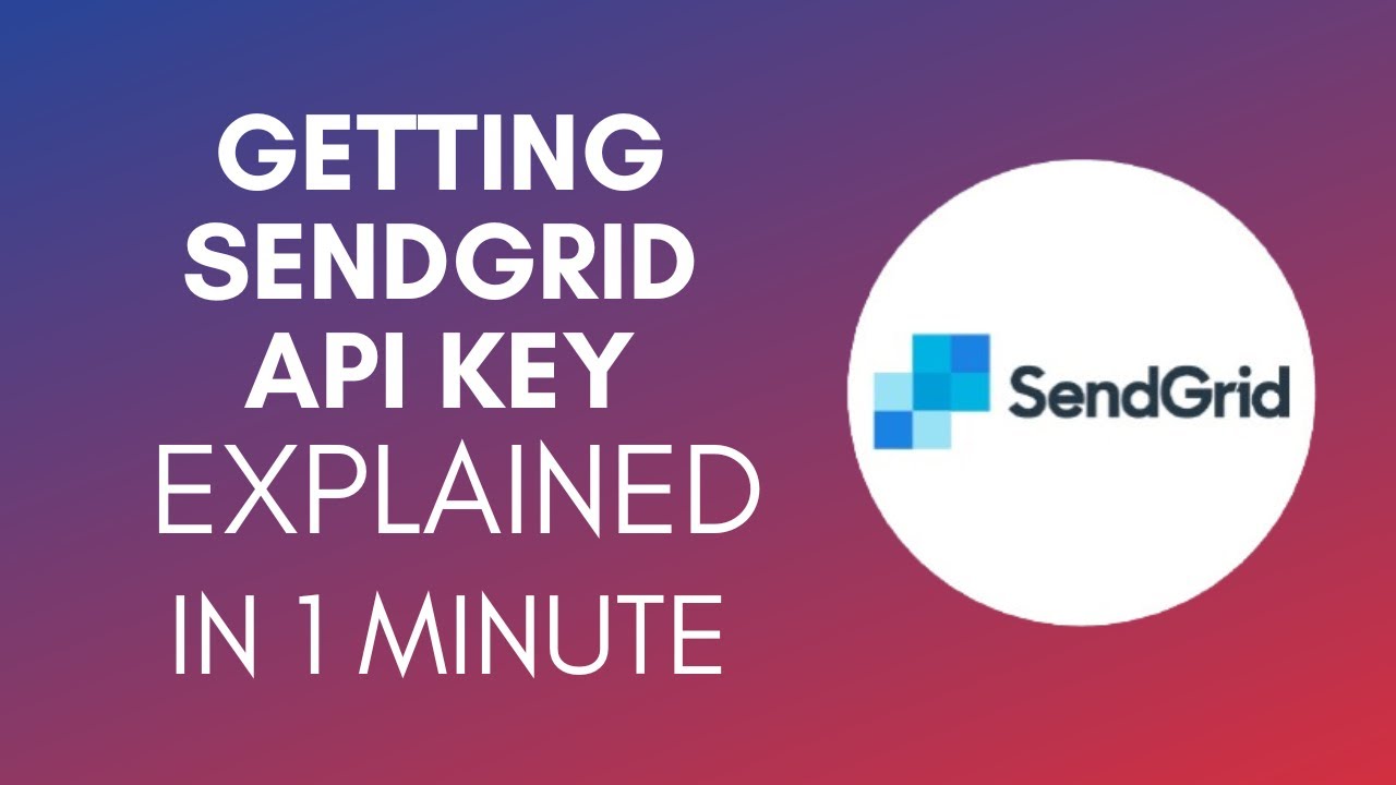 How To Get SendGrid API Key (2025) - YouTube