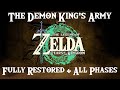 The Demon King S Army Restored All Phases The Legend Of Zelda Tears Of The Kingdom OST 