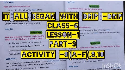 W.B.ENGLISH||IT ALL BEGAN WITH DRIP-DRIP||CLASS-6,LESSON-1,ACTIVITY  SOLVE-8(a,b,c,d,e,f)