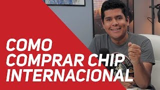 Como comprar chip internacional para os EUA e Europa