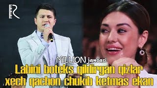 Million Jamoasi - Labini Boteks Qildirgan Qizlar Xech Qachon Chokib Ketmas Ekan